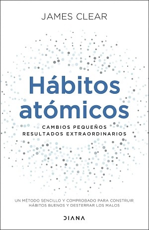 Hábitos Atómicos Los 10 Libros Más Vendidos