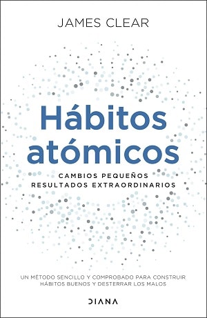 Hábitos Atómicos Los 10 Libros Más Vendidos 