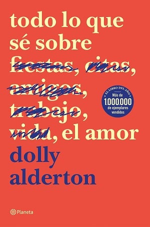 Tood Lo Que Sé Sobre El Amor
