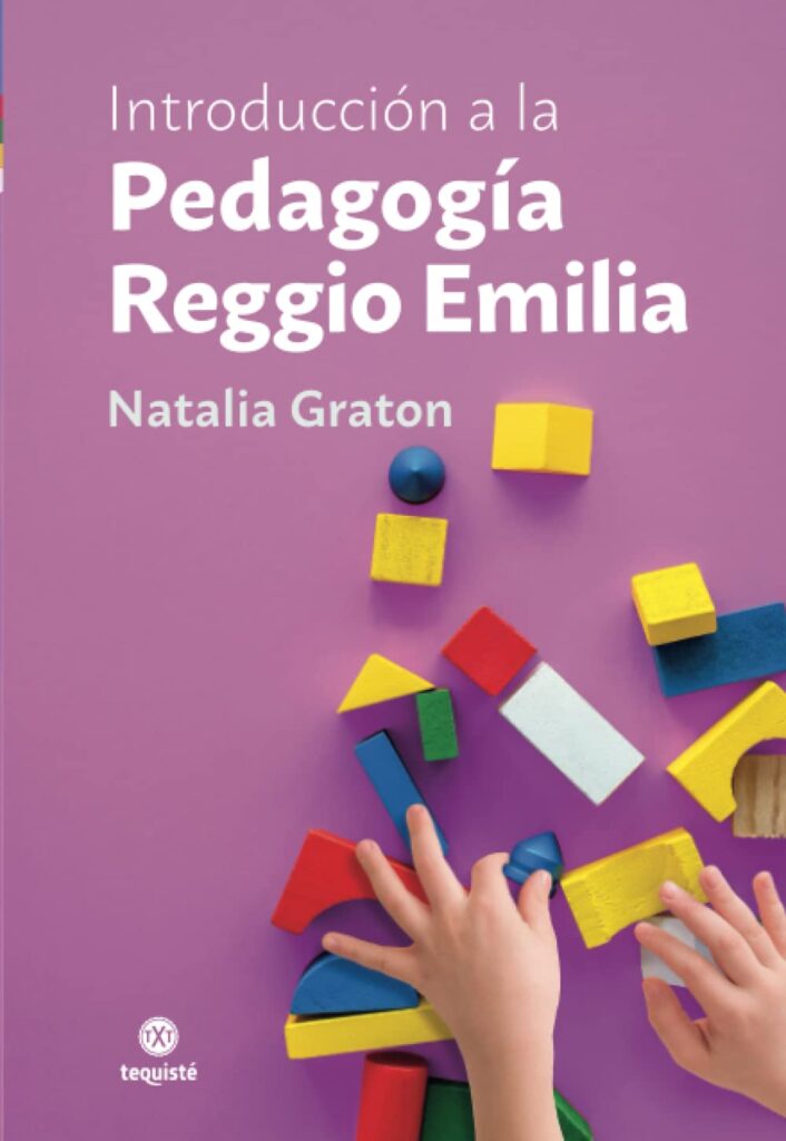Introducción A La Pedagogía Reggio Emilia