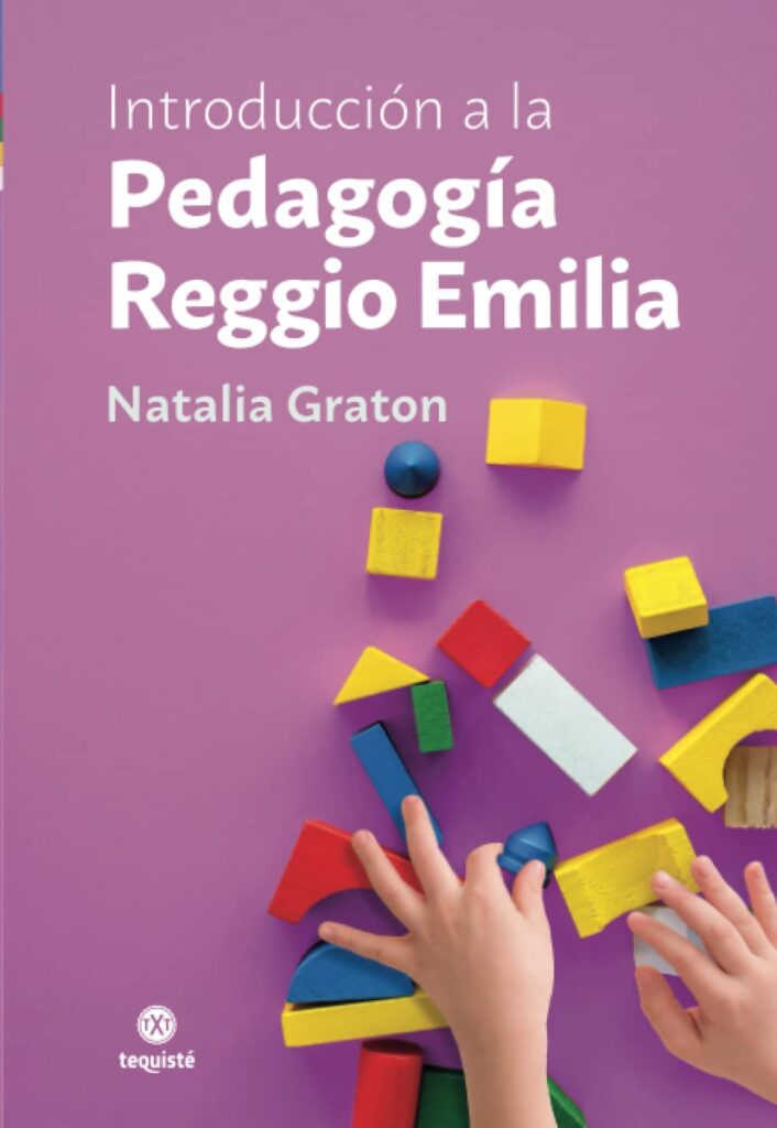 Introducción a la Pedagogía Reggio Emilia