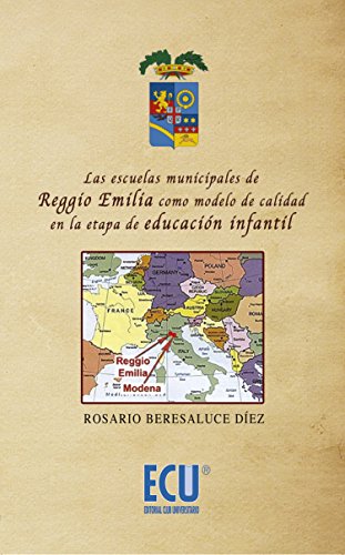 Las escuelas municipales de Reggio Emilia como modelo de calidad en la etapa de educación infantil
