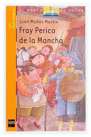 Fray Perico De La Mancha Juan Muñoz Martín 