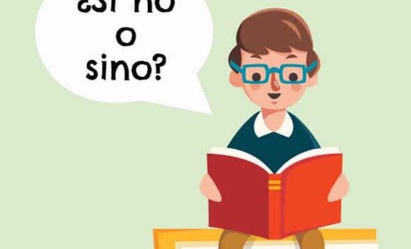 ¿Sino O Si No?