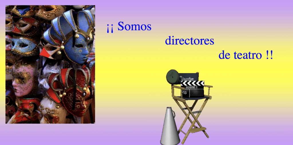 ¡Somos Directores De Teatro!