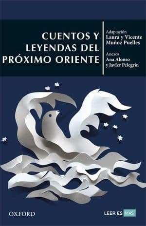 Cuentos y leyendas del próximo Oriente