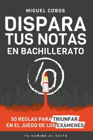 Dispara tus notas de Bachillerato