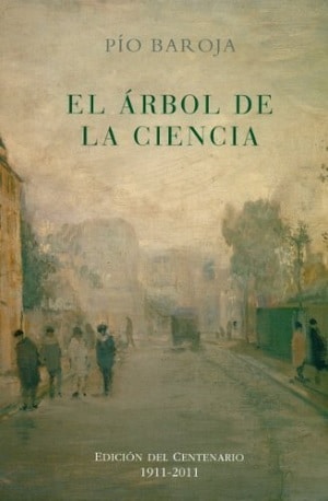 El árbol de la ciencia ediciones actuales generación del 98