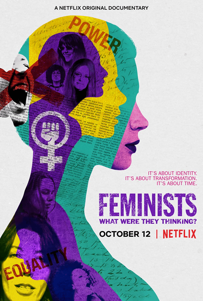 Feminists: What Were They Thinking? 