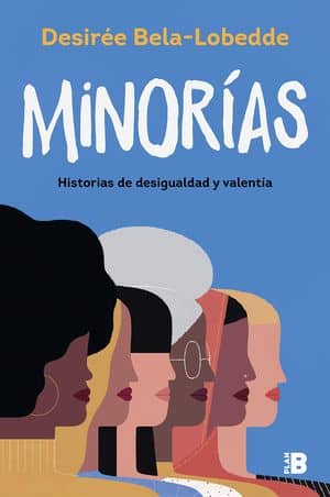 Minorías: Historias de desigualdad y valentía