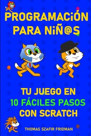 Programación para niños libros sobre scratch 