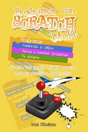 Programar con Scratch mola 
