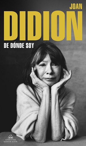 De dónde soy Joan Didion 