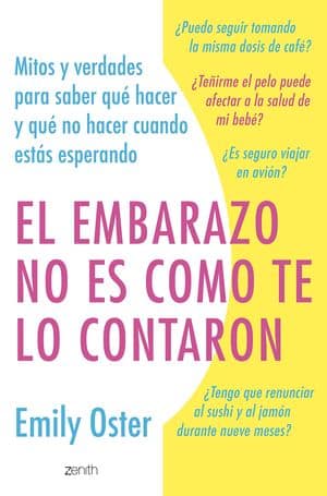 EMBARAZO Y NACIMIENTO 3 LIBROS EN 1: Todo lo que necesita saber