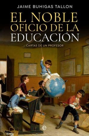 El Noble Oficio De La Educación