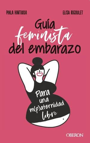 Si vas a ser madre, estos libros sobre el embarazo te interesan