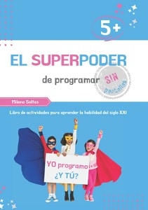 El Superpoder De Programar Sin Pantallas