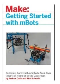 Make: Getting Started with mBots