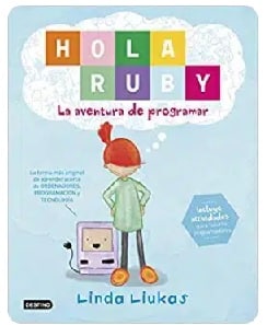 Hola Ruby. La aventura de programar