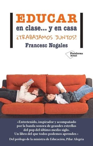 Educar en clase… y en casa ¿Trabajamos juntos?