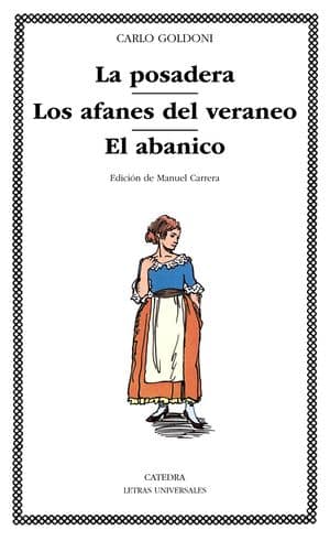 La posadera, Los afanes del veraneo y El abanico 