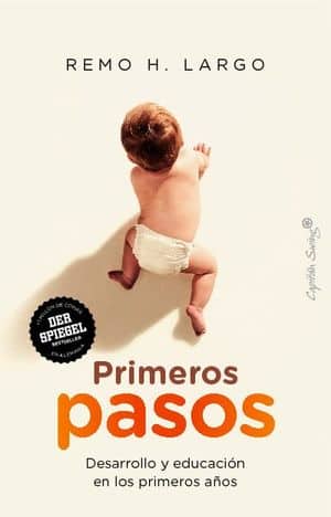 Primeros pasos. Desarrollo y educación en los primeros años