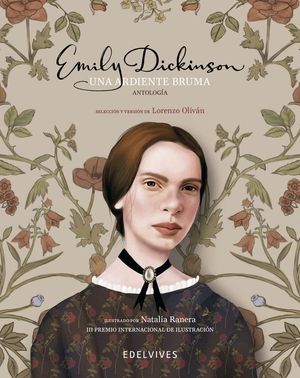 Una Ardiente Bruma. Antología De Poemas De Emily Dickinson