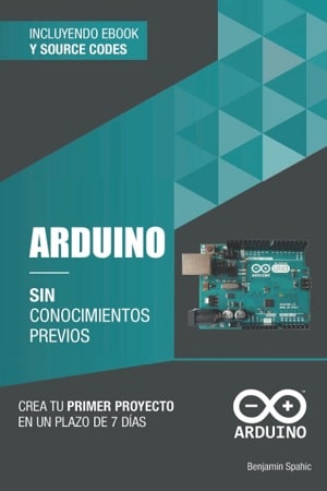 Arduino sin conocimientos previos libros sobre Arduino 