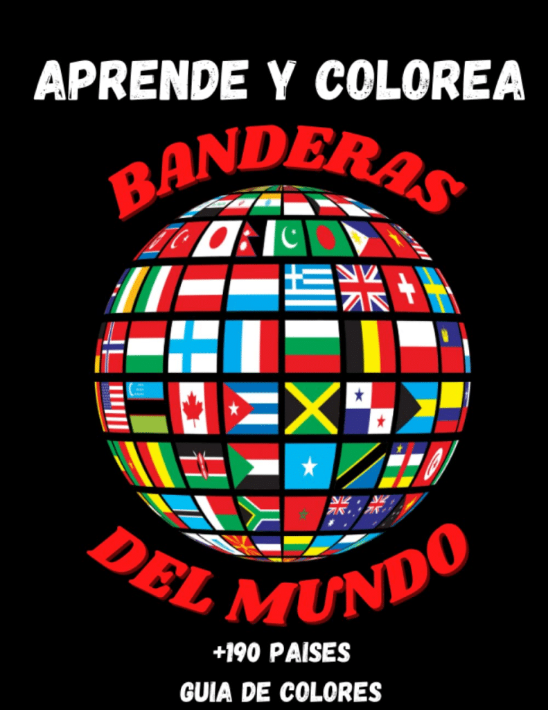 Aprende y colorea: banderas del mundo 
