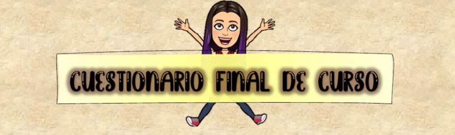 Cuestionario fin de curso final del curso