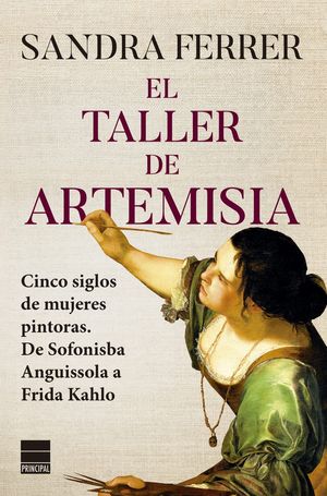 El Taller De Artemisia Amantes Del Arte