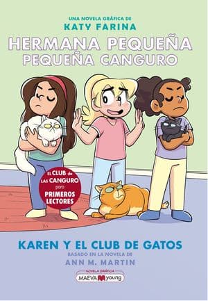 Hermana Pequeña, pequeña canguro 4. El club de los gatos