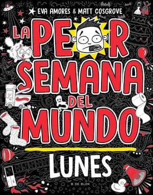 La peor semana del mundo. Lunes