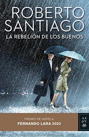 La Rebelión De Los Buenos