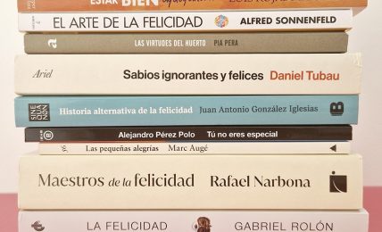 Ensayos para entender y alcanzar la felicidad