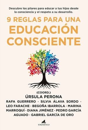 9 Reglas Para Una Educación Consciente.