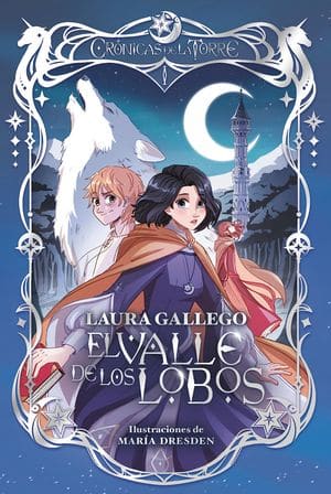 Crónicas de la Torre I: El valle de los lobos