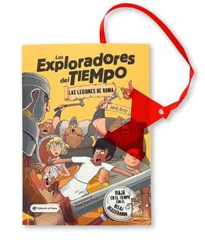 Los exploradores del tiempo 1. Las legiones de Roma