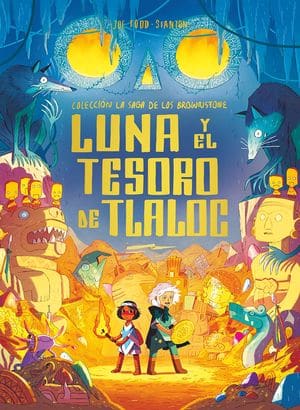 Luna y el tesoro de Tlaloc novelas y cuentos infantiles
