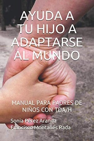 Ayuda a tu hijo a adaptarse al mundo 