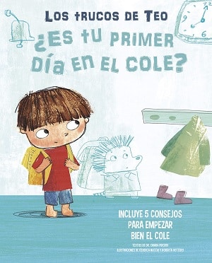 ¿Es tu primer día en el cole? 
