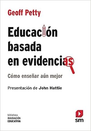 Educación basada en evidencias.