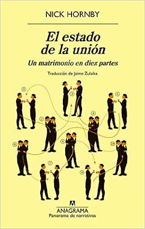 El estado de la unión. Un matrimonio en diez partes