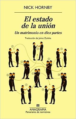 El Estado De La Unión. Un Matrimonio En Diez Partes