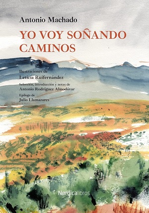 Yo voy soñando caminos 