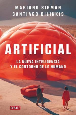 Artificial. La nueva inteligencia y el contorno de lo humano ensayos