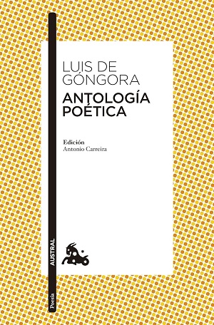 Antología Poética Luis De Góngora Barroco Español 