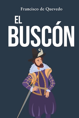 El Buscón Barroco Español