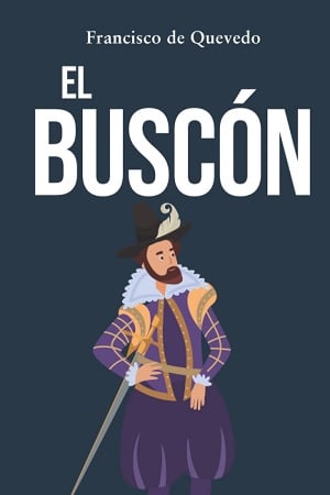 El Buscón Barroco Español 