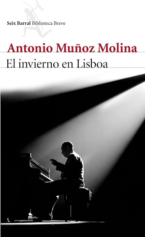 El Invierno En Lisboa Antonio Muñoz Molina 